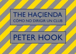 The Haçienda de Peter Hook