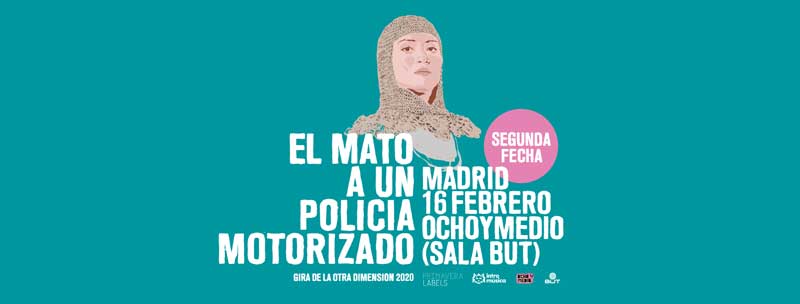 Nueva fecha de Él Mató a un Policía Motorizado en Madrid