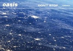 Oasis Dont Stop