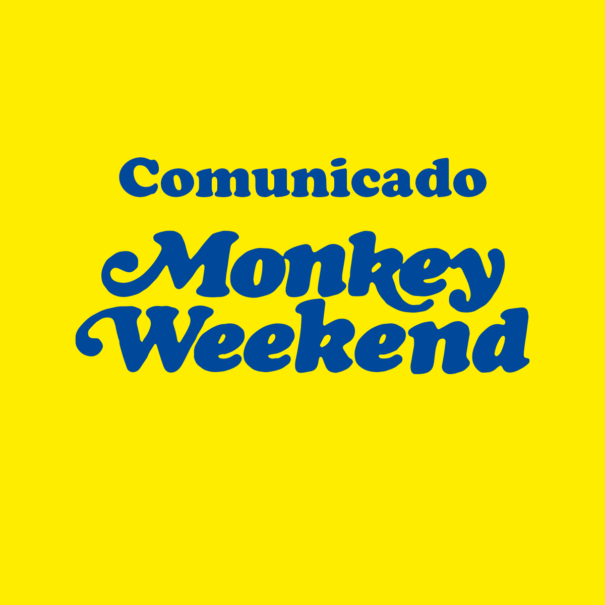 Monkey Weekend cancela