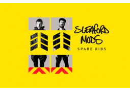 Sleaford Mods Spare Ribs