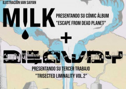 Dieaway y Milk se citan en la sala Moby Dick