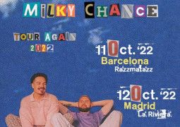 Milky Chance en españa 2022