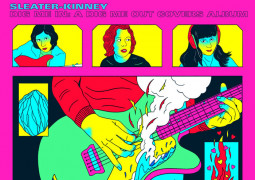 Sleater-Kinney Dig Me In