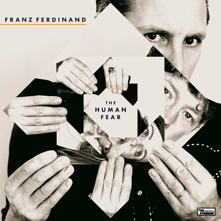 Franz Ferdinand The Human Fear