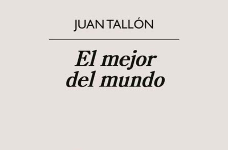 el mejor del mundo juan tallon