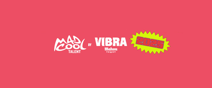 Mad Cool Talent