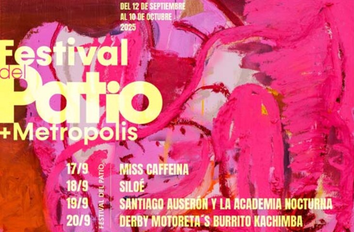 festival del patio + metropolis