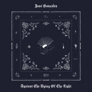 Against the Dying of the Light
