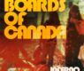 Boards of Canada Inferno