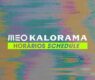 horarios meo kalorama 2026